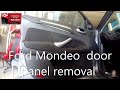 Ford Mondeo  2007-2010   (Mk4)  door panel removal