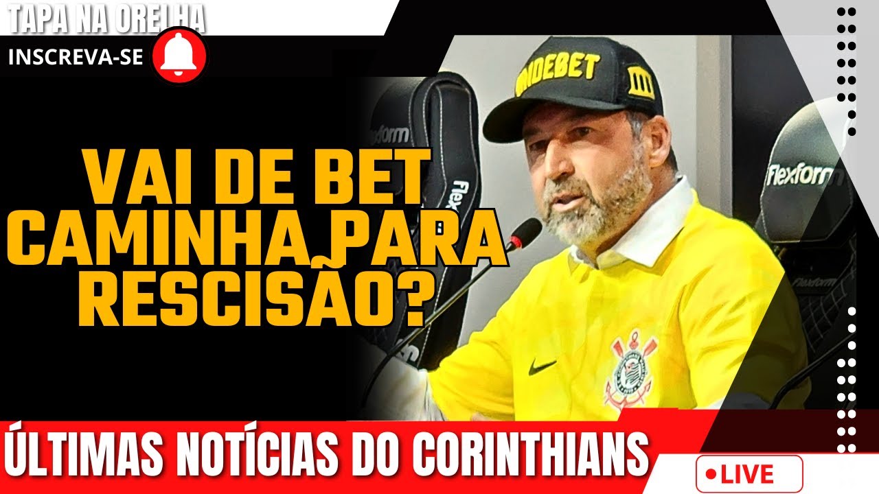 VAI DE BET PASSOS PARA A RESCISÃO? NOTIFICA O CORINTHIANS SOBRE ...