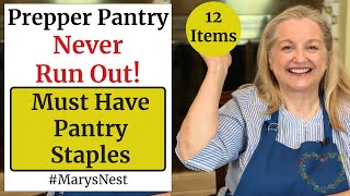Never Run Out of These 12 Pantry Staples