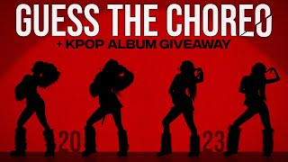 Ultimate Guess The Kpop Song By Its Choreography 2023 💃🏻 + KPOP ALBUM GIVEAWAY