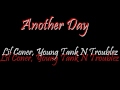 Another Day (ft. Lil Coner, Brittany Stewart, Young Tank & Troublez)