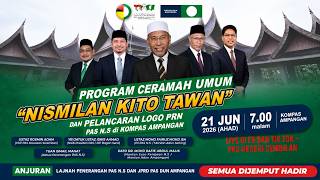 CERAMAH UMUM NISMILAN KITO TAWAN PAS AMPANGAN / 21 JUN 2026