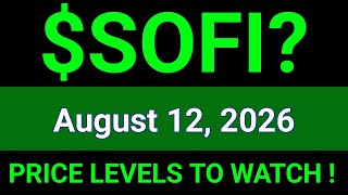 SOFI Stock (Sofi Technologies, Inc.) SOFI Stock Technical Analysis | August 12, 2026 