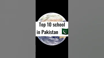 Top 10 School in Pakistan 😱#shorts #youtubeshorts #shortsfeed #shortvrial #top10 #ternding #viral