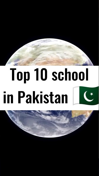 Top 10 School in Pakistan 😱#shorts #youtubeshorts #shortsfeed #shortvrial #top10 #ternding #viral