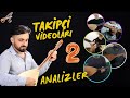 Takipçi Saz Videoları Analizler￼-2.BÖLÜM