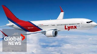 Booked with Lynx Air? How to get a refund after low-cost airline goes under