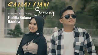 Fadilla Sukma Feat Ifandra - Sahaluan Sayang