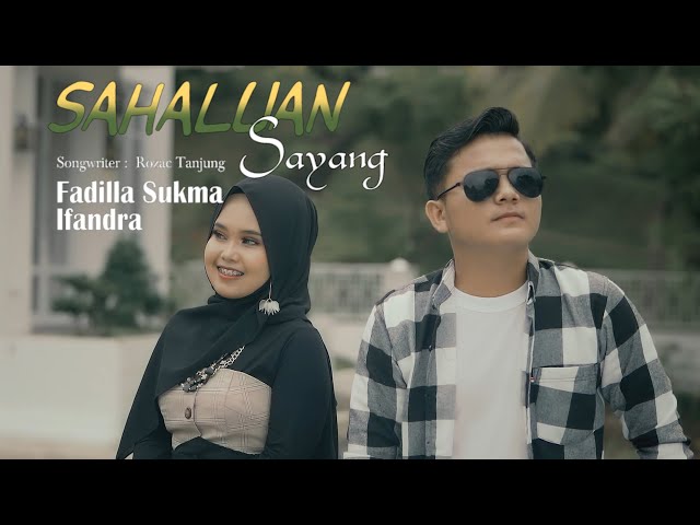 Fadilla Sukma Feat Ifandra - Sahaluan Sayang (Official Music Video) class=