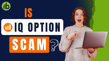 What Is IQ Option? Is IQ Option a Scam? - Get the Complete Review