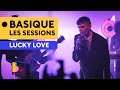 Lucky love  basique les sessions