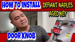 HOW TO INSTALL DEFIANT NAPLES AGED KEYED ENTRY DOOR