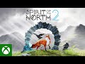 Spirit of the North 2 - Announcement Trailer - Xbox Partner Preview