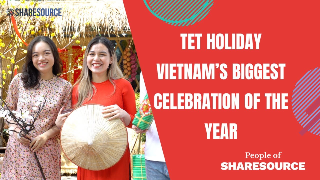 People of Sharesource, ep 4: Tet Holiday in Vietnam
