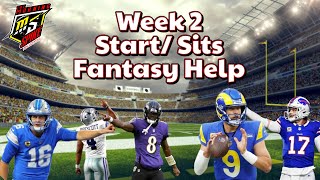 WEEK 2 Start/Sits & Fantasy Questions