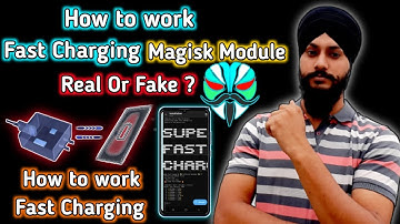How to Work Fast charging Magisk Module || How to Work Fast Charging || Fast charging Magisk Module