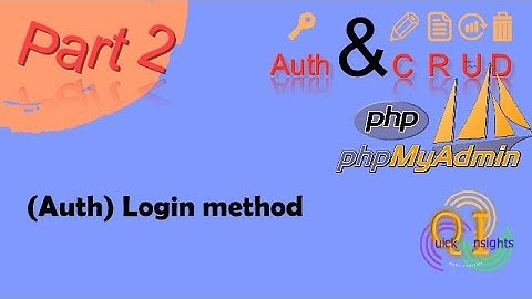 Auth & CRUD (PHP&MySQL) - Part 2 - (Auth) Login method | Tounsi