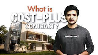 What is Cost-Plus contract | Quality Homes with Transparent Cost |  #homeconstruction #dreamhome