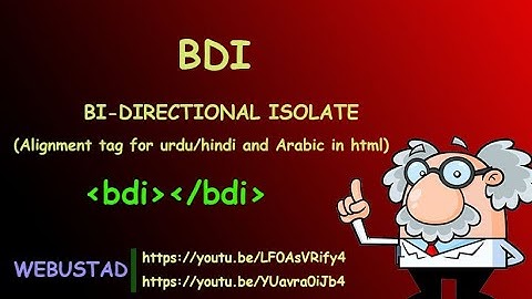 BDI TAG HTML | HOW TO ALIGN URDU/HINDI اردو/हिंदी OR ARABIC عربي IN WEBPAGE BY USING HTML-اردو/हिंदी
