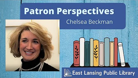 Patron Perspectives: Chelsea Beckman