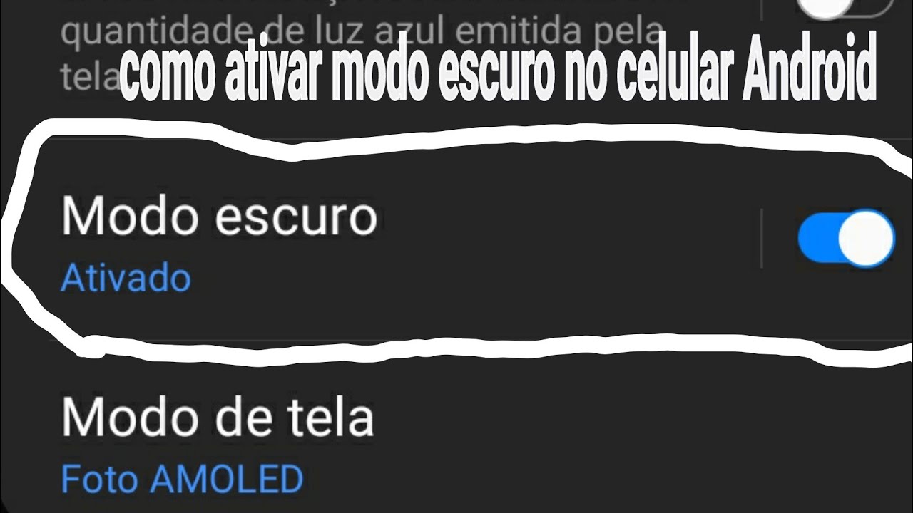 [PASSO A PASSO] Como ativar modo escuro no celular Android - YouTube