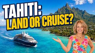 BOOKING TAHITI WRONG: Cruise vs. Resort Reality Check