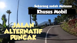 PUNCAK LEWAT sini Cepet dan Mulusssss... Jalur Alternatif Taman Safari Jalan Alternatif Puncak