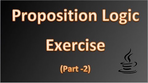 Proposition logic - Exercise symbolic form , Truth Table , Statements in words (Part - 2)