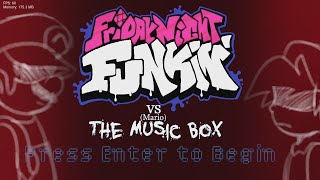 Friday Night Funkin Mario The Music Box Mod Exclusive Demo 2