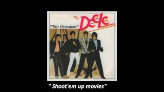 Shootem Up Movies / The Deele