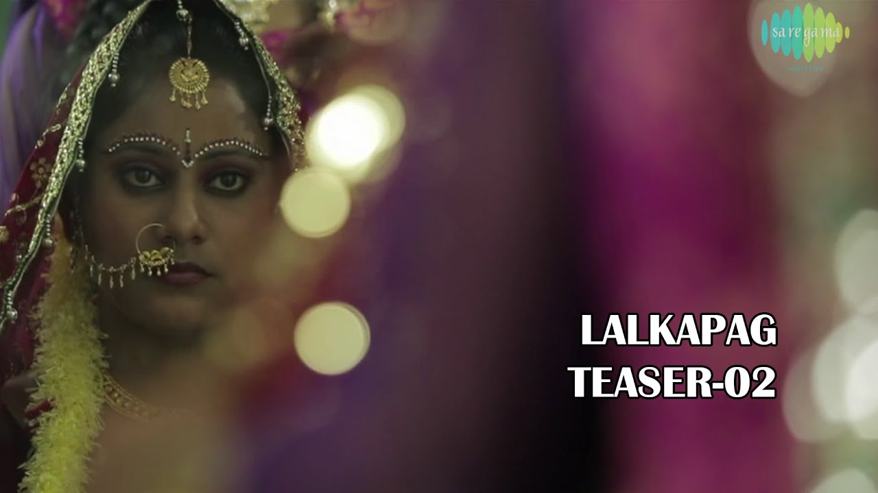 Lalka Paag | Maithli Film | Shewta Verma & Roushan Raj | Teaser -2 ...