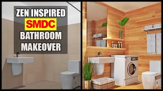 How to Transform Your SMDC Bathroom Into a Zen Inspired One