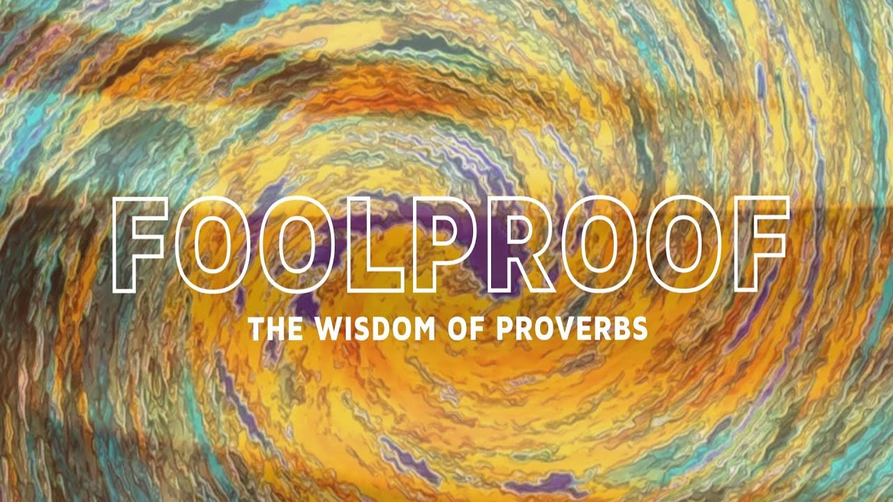 Proverbs - Mistakes to Avoid | Dr Joe Mulvihill | Fool Proof - YouTube