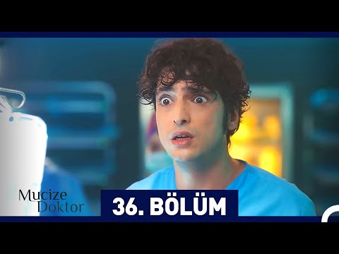 Mucize Doktor 36. Bölüm