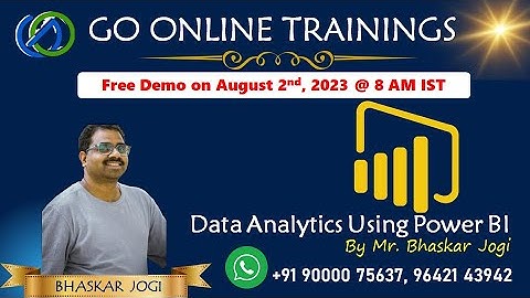 02 Power BI Demo Part2 - Aug 2nd 2023 | Bhaskar Jogi | Go Online Trainings | 90000 75637