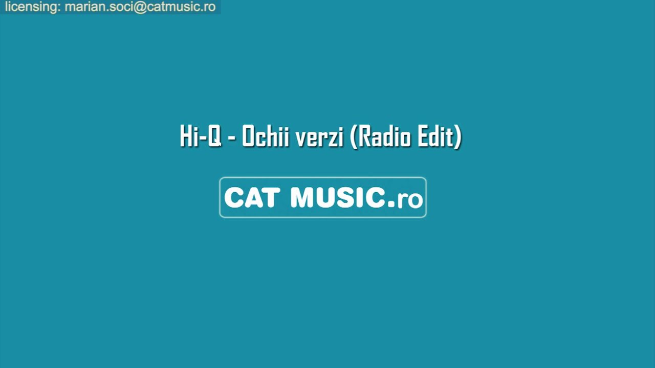 Hi-Q - Ochii verzi (Official Single) - YouTube