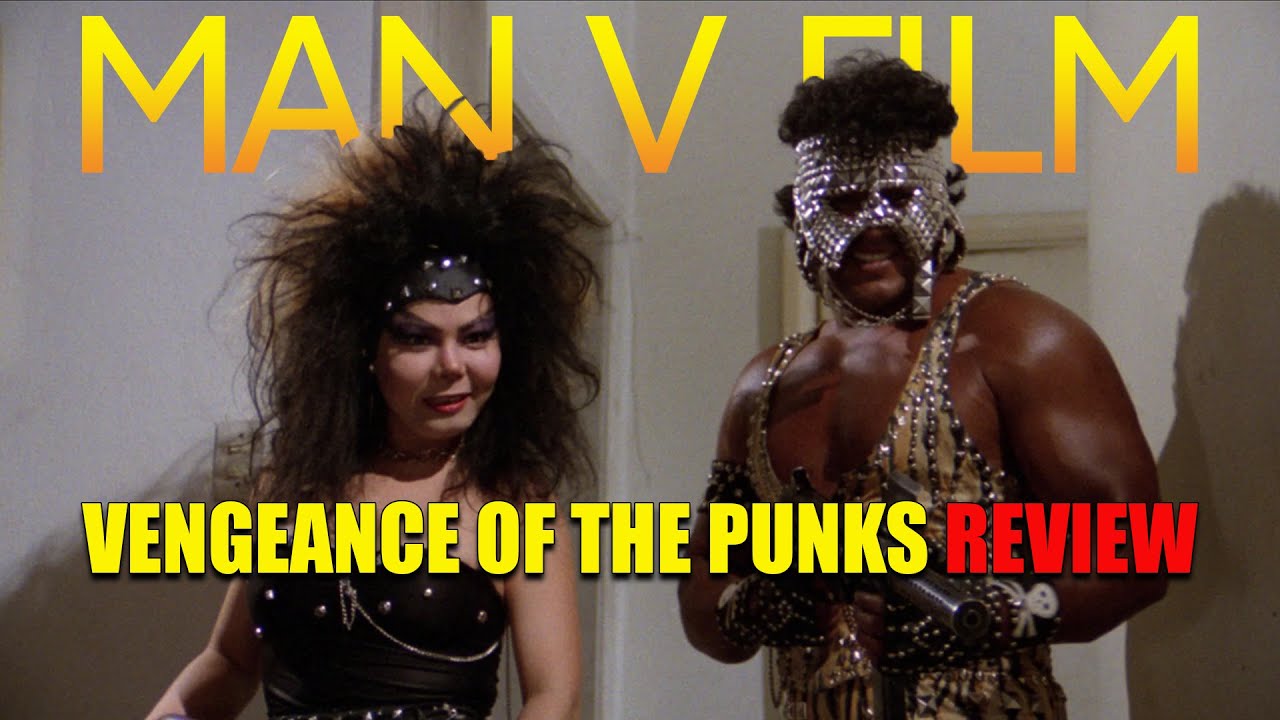 Vengeance of the punks | 1991 | Movie Review | Blu-ray 