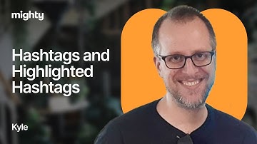 Organize Your Community with Highlighted Hashtags