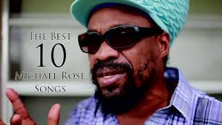 The Best 10 - Michael Rose