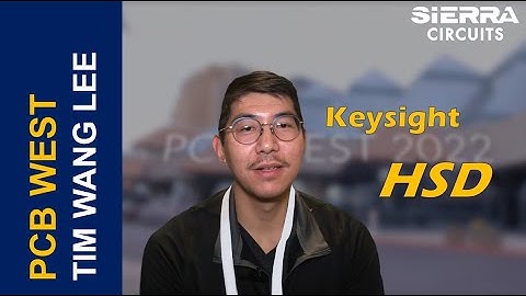 The Benefits of HSD Apps by Tim Wang Lee | Sierra Circuits