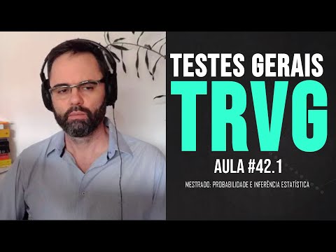 AULA #42.1 Mestrado - Testes de hipóteses Gerais (Módulo 2)