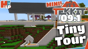 Tiny Tour | Tekkit 2 with Rees | 09.1