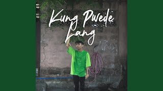 Video thumbnail of "Emman Nimedez - Kung Pwede Lang"