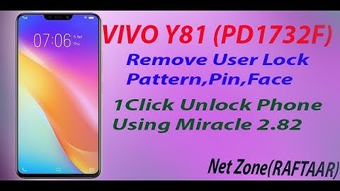 Vivo Y81 Pattern/pin Unlock With Miracle Box One Click Easy Way  100% Unlock