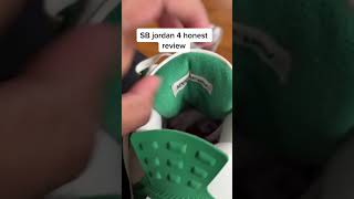 JORDAN 4 SB honest review