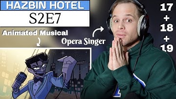 Pro Opera Singer Reacts to Hazbin Hotel S2E7 | Brighter + Live to Live + About the Future | ANALYSIS