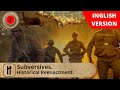 Subversives. Episode 2. Documentary Film. Historical Reenactment. Russian History.