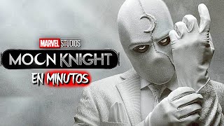 MOON KNIGHT | RESUMEN EN 20 MINUTOS