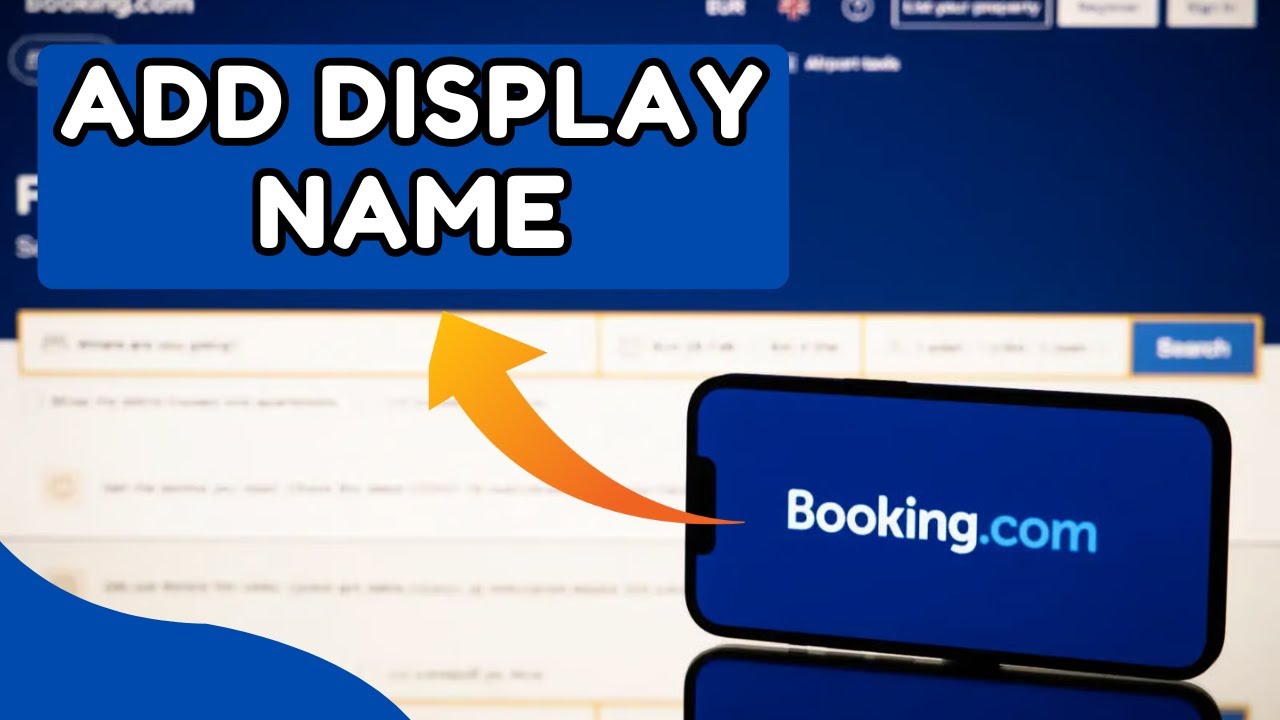Как добавить отображаемое имя в Booking.com в 2026 году?