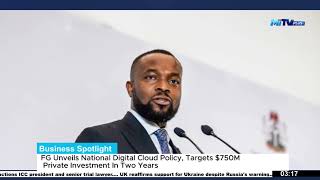FG UNEVILS NATIONAL DIGITAL CLOUD POLICY, TARGET $750M PRIVATE INVESTMENT IN TWO YEARS.